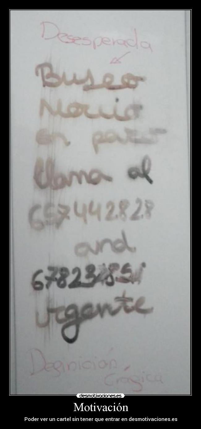 Motivación - Poder ver un cartel sin tener que entrar en desmotivaciones.es