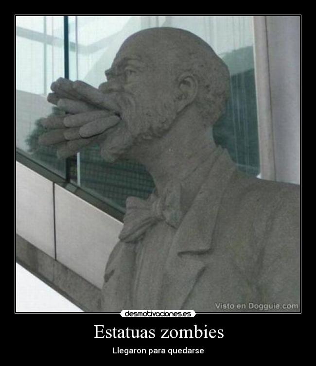 Estatuas zombies - 