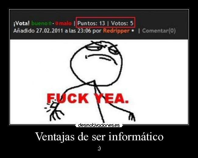 Ventajas de ser informático - 