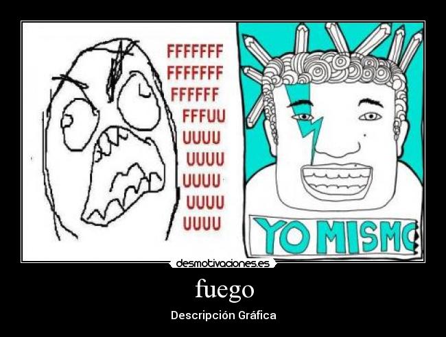 fuego -