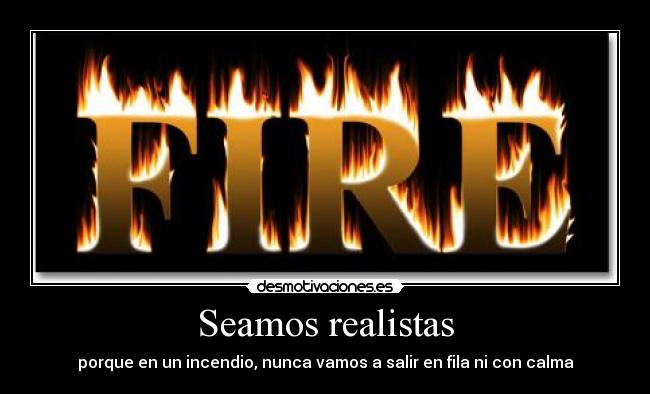 Seamos realistas -
