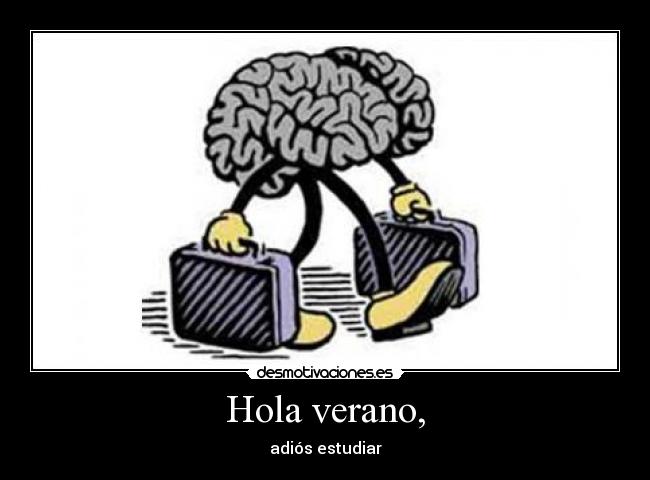 carteles verano cerebro desmotivaciones