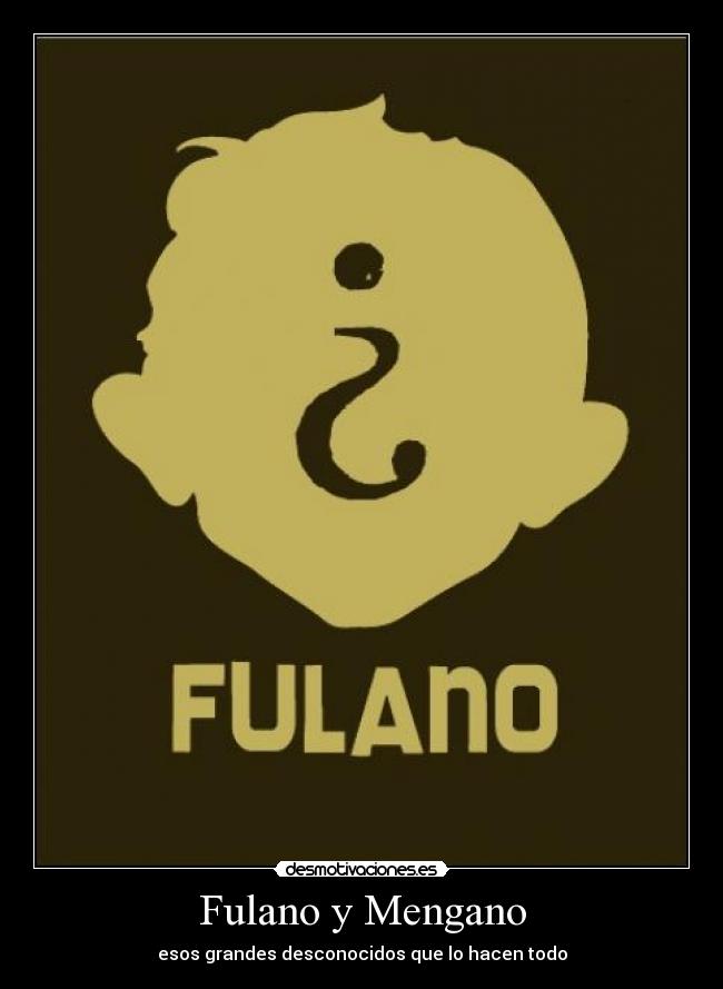 Fulano y Mengano -
