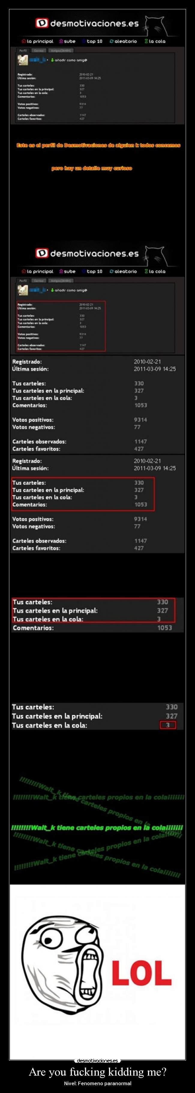 Are you fucking kidding me? -