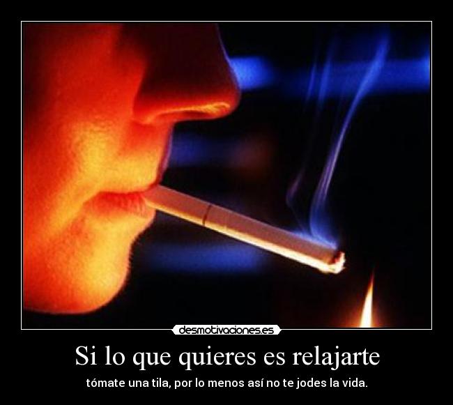 Si lo que quieres es relajarte -