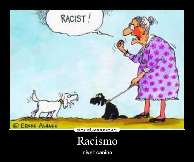 Racismo - 