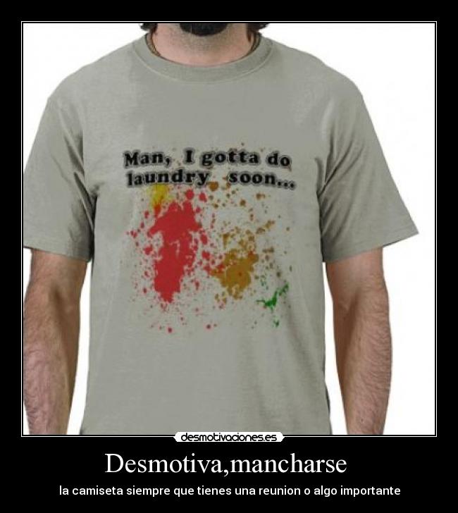 carteles camisa desmotivaciones