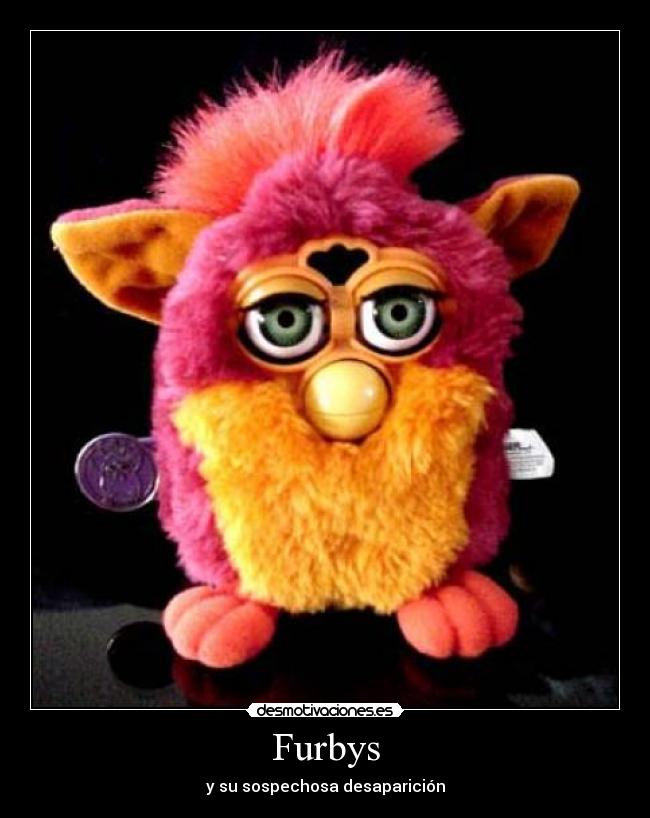 Furbys - 