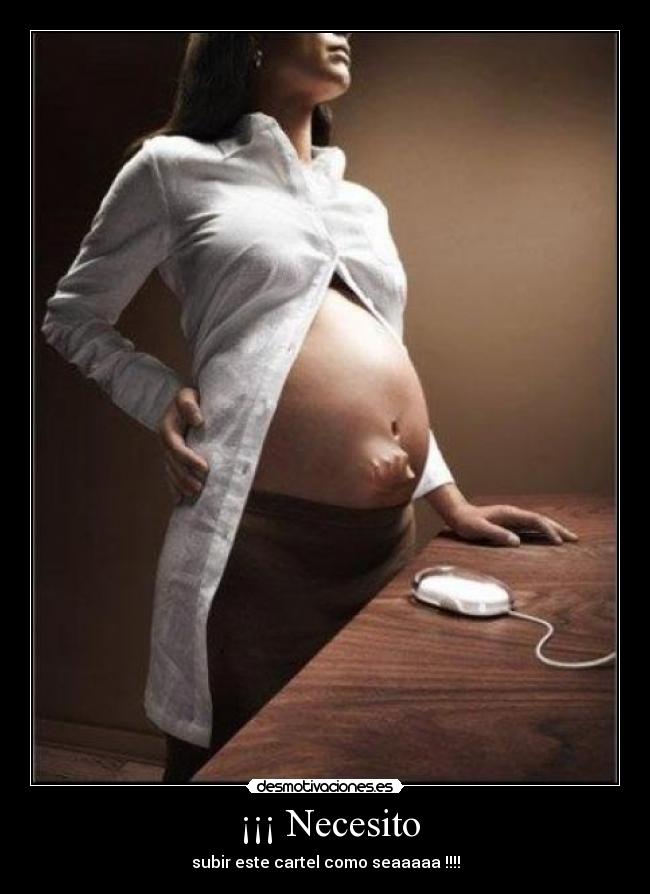  ¡¡¡ Necesito - 
