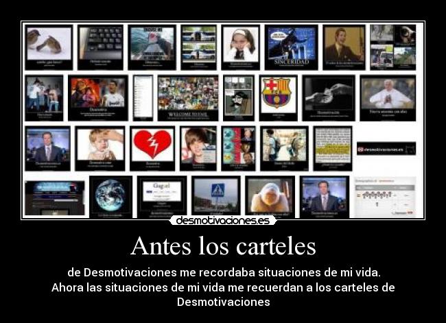Antes los carteles -