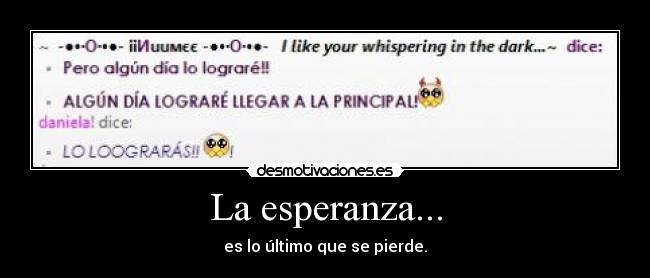 La esperanza... - 