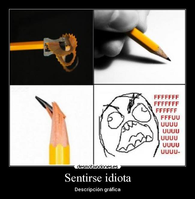 Sentirse idiota -
