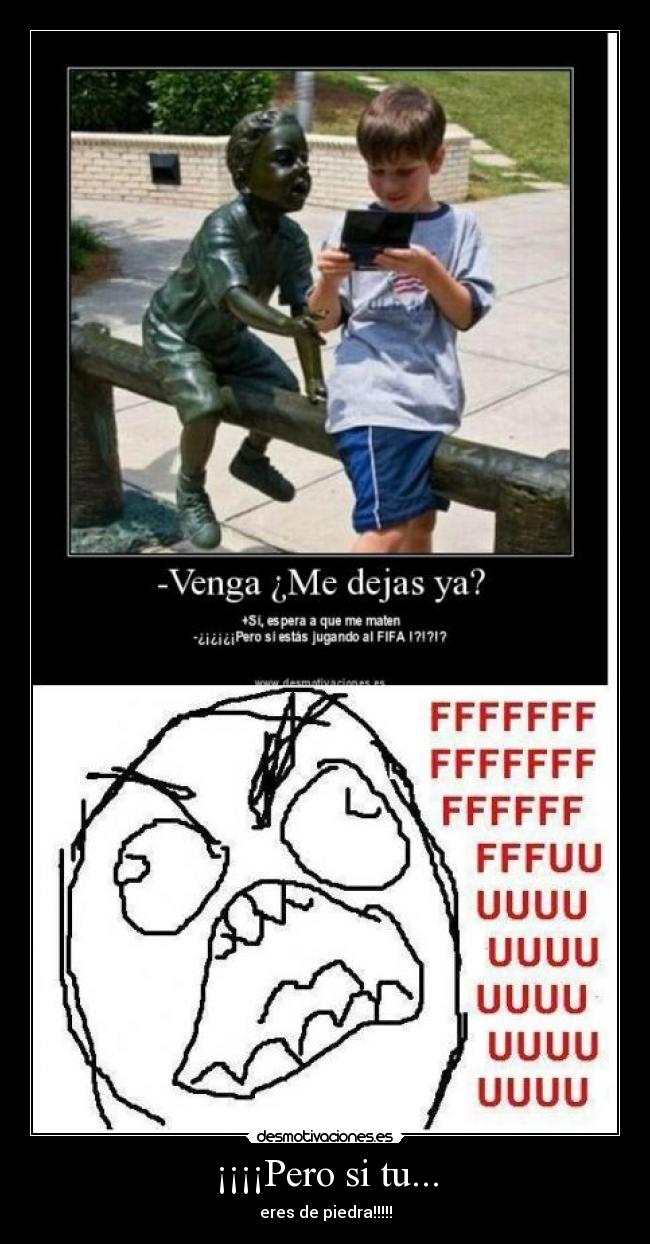 ¡¡¡¡Pero si tu... - 