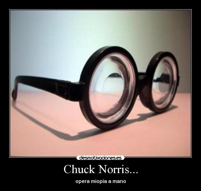 Chuck Norris... - 