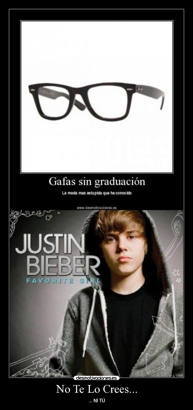 No Te Lo Crees... - ... NI TÚ