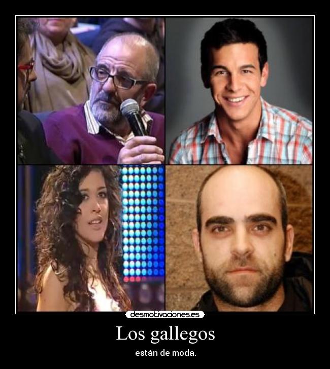 Los gallegos -