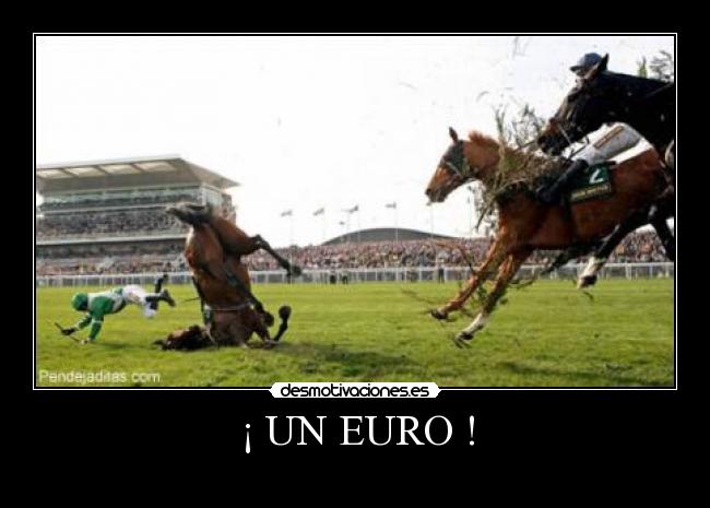 ¡ UN EURO ! -