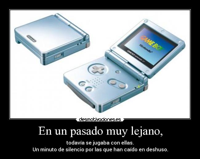 En un pasado muy lejano, -