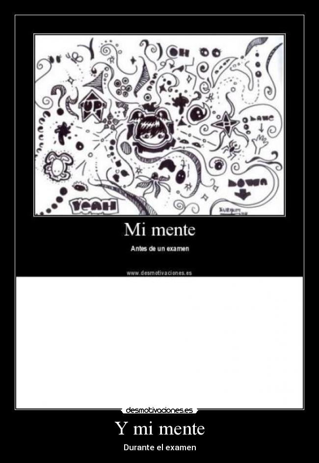 Y mi mente -
