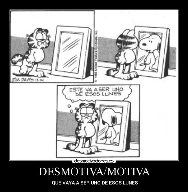 DESMOTIVA/MOTIVA - 