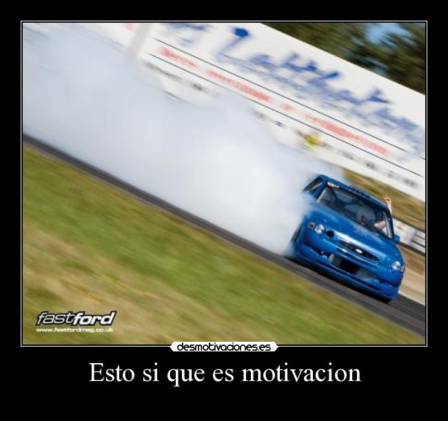Esto si que es motivacion -