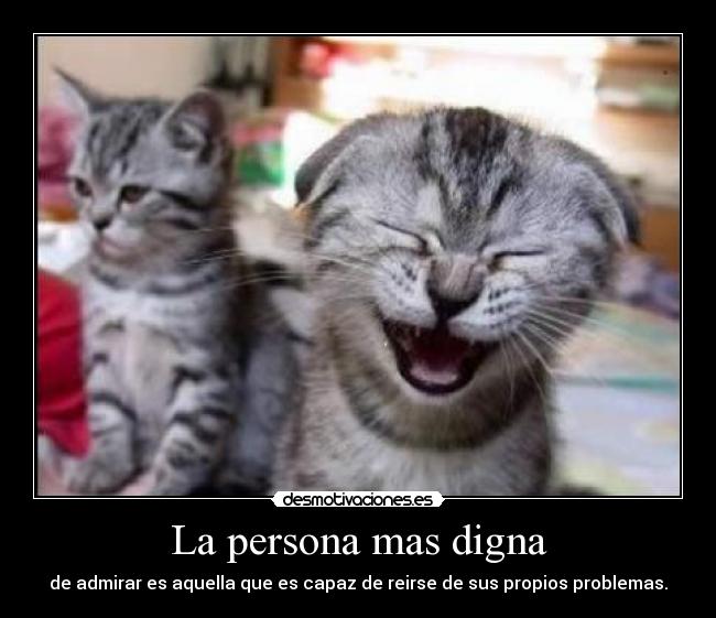 La persona mas digna - 