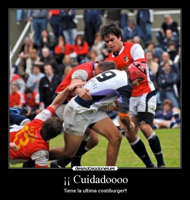 ¡¡ Cuidadoooo -