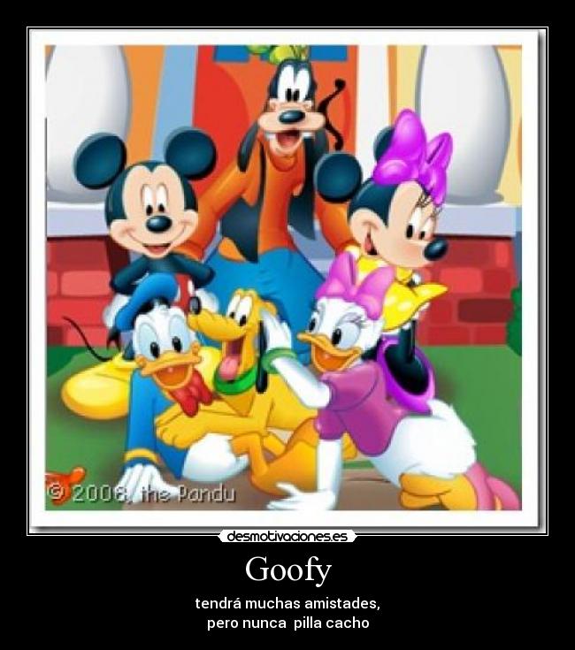 Goofy -
