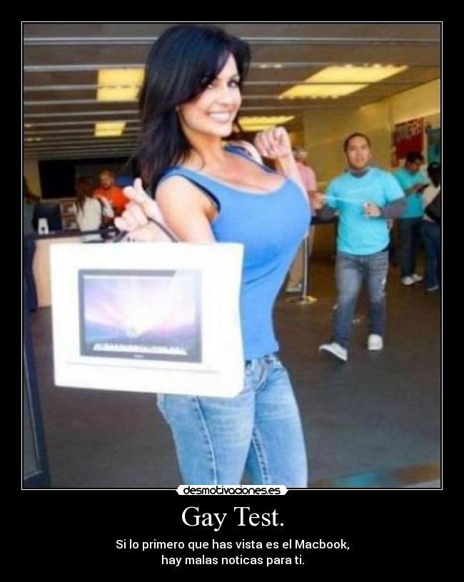Gay Test. -