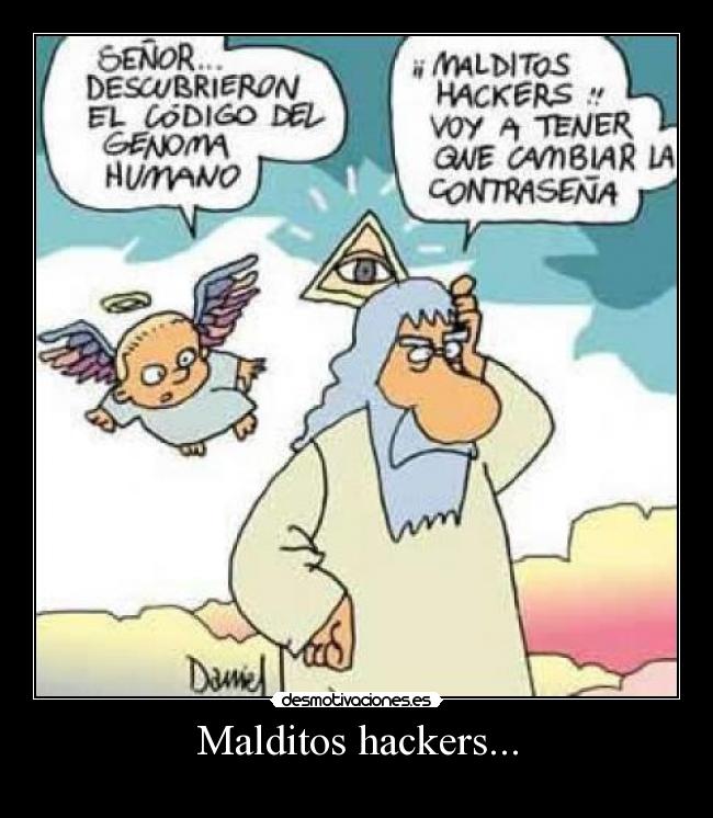 Malditos hackers... -