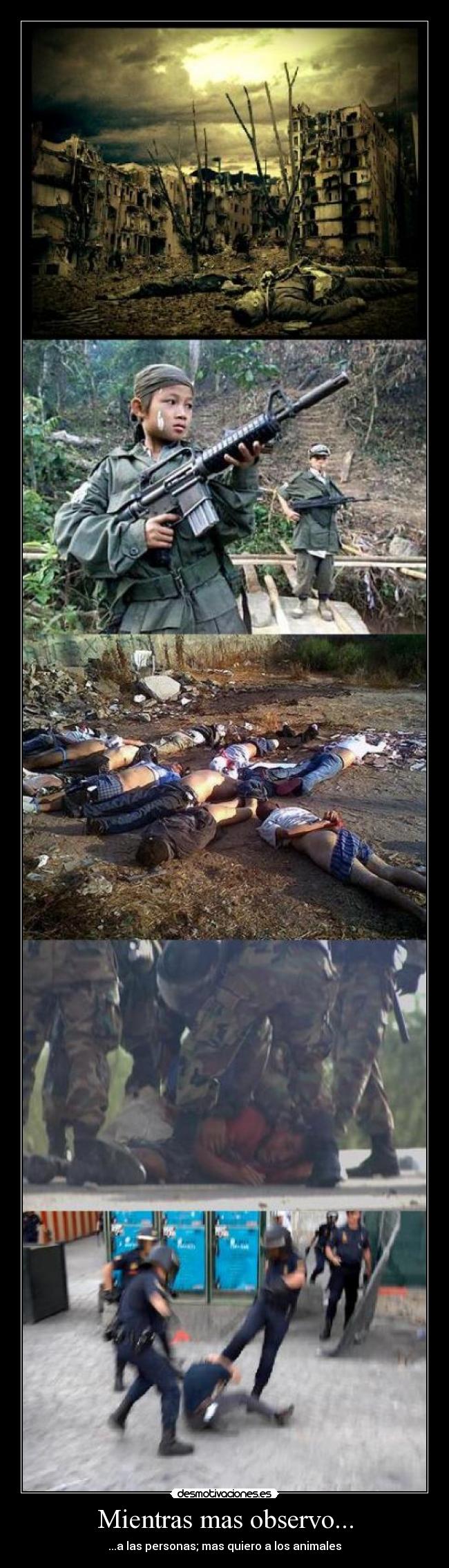 Mientras mas observo... - ...a las personas; mas quiero a los animales