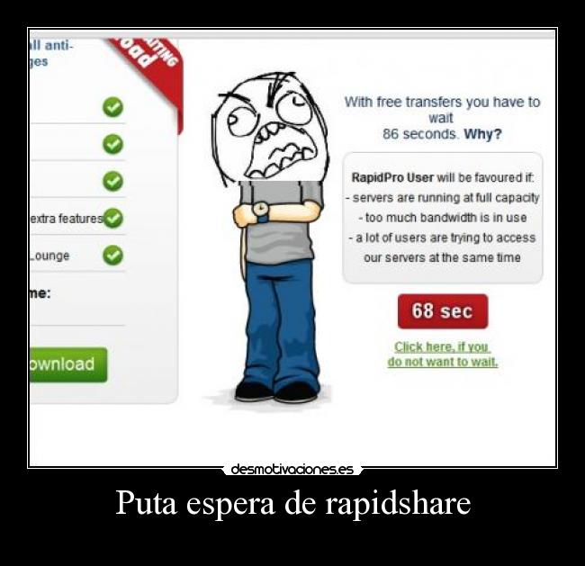 Puta espera de rapidshare - 