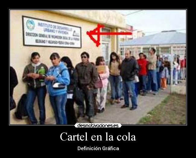 Cartel en la cola - 