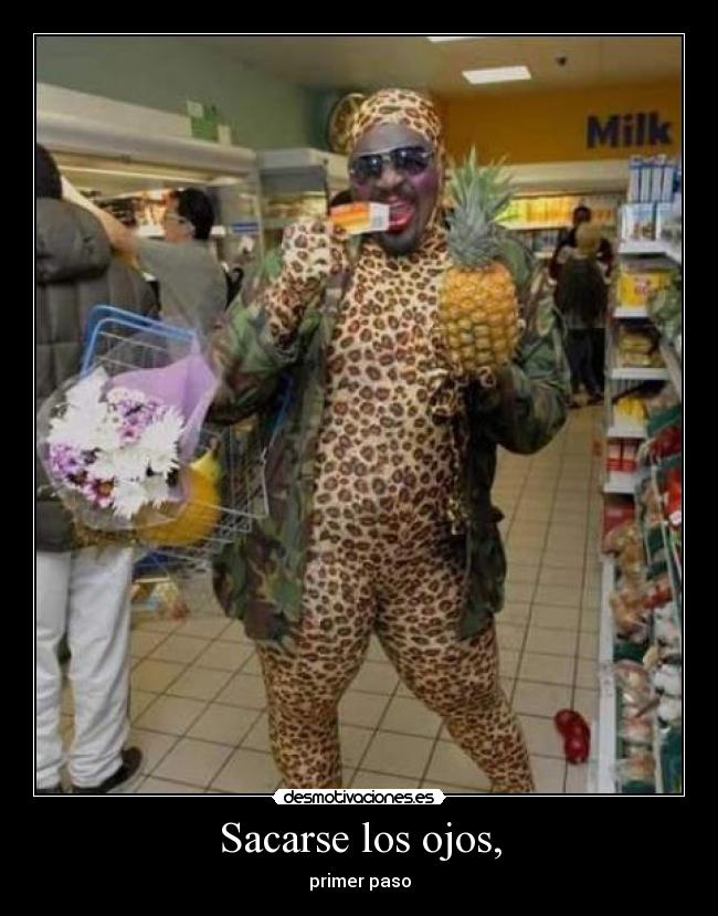 carteles sacarse los ojosprimer paso desmotivaciones