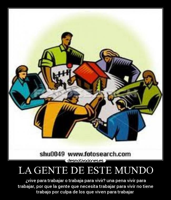 LA GENTE DE ESTE MUNDO - 