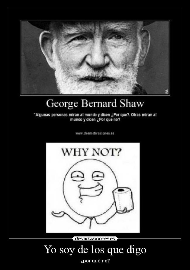 Yo soy de los que digo -