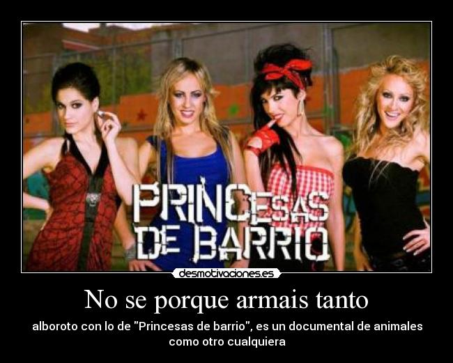 No se porque armais tanto -