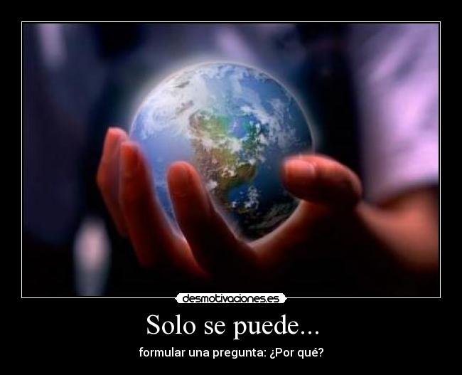 Solo se puede... - 