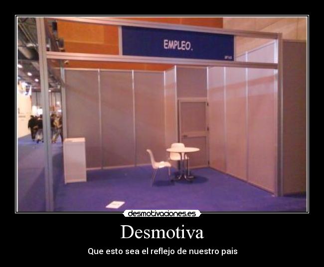 Desmotiva - Que esto sea el reflejo de nuestro pais