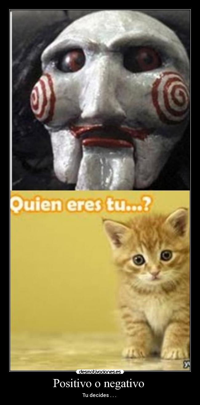 Positivo o negativo  - 