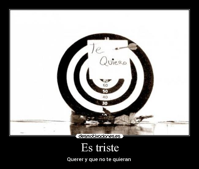Es triste -