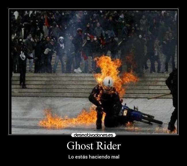 Ghost Rider - Lo estás haciendo mal
