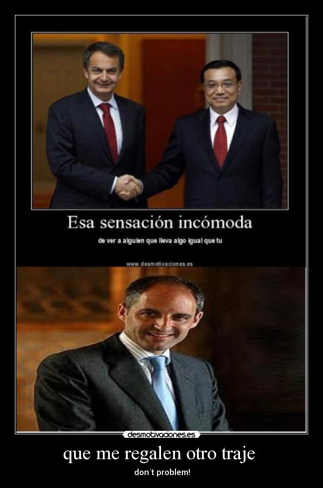 que me regalen otro traje  - don`t problem!