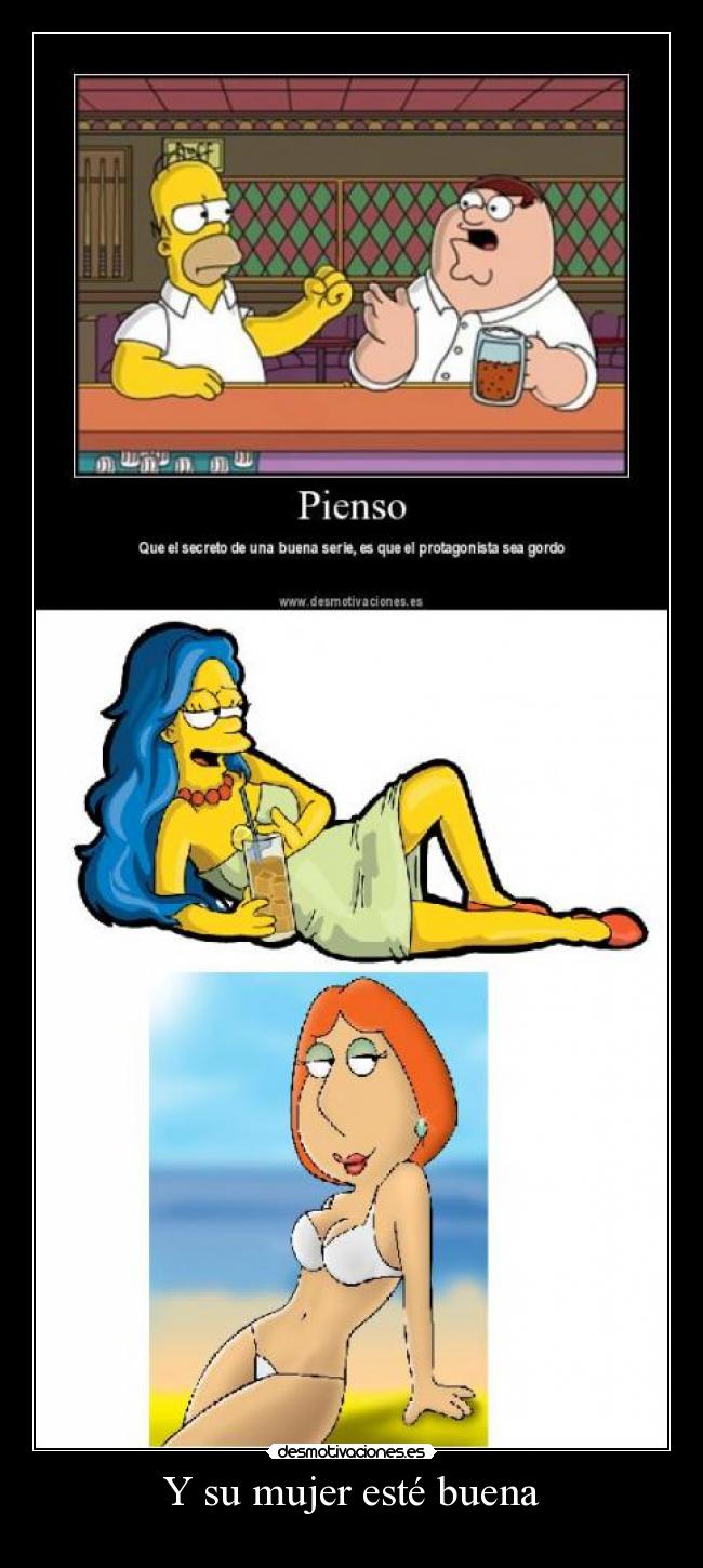 Y su mujer esté buena -