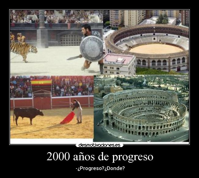 carteles 2000 anos progreso desmotivaciones