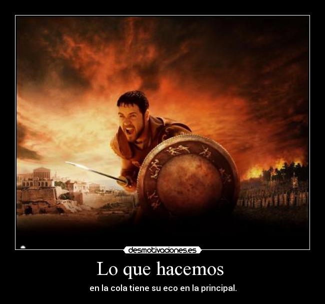 Lo que hacemos - en la cola tiene su eco en la principal.