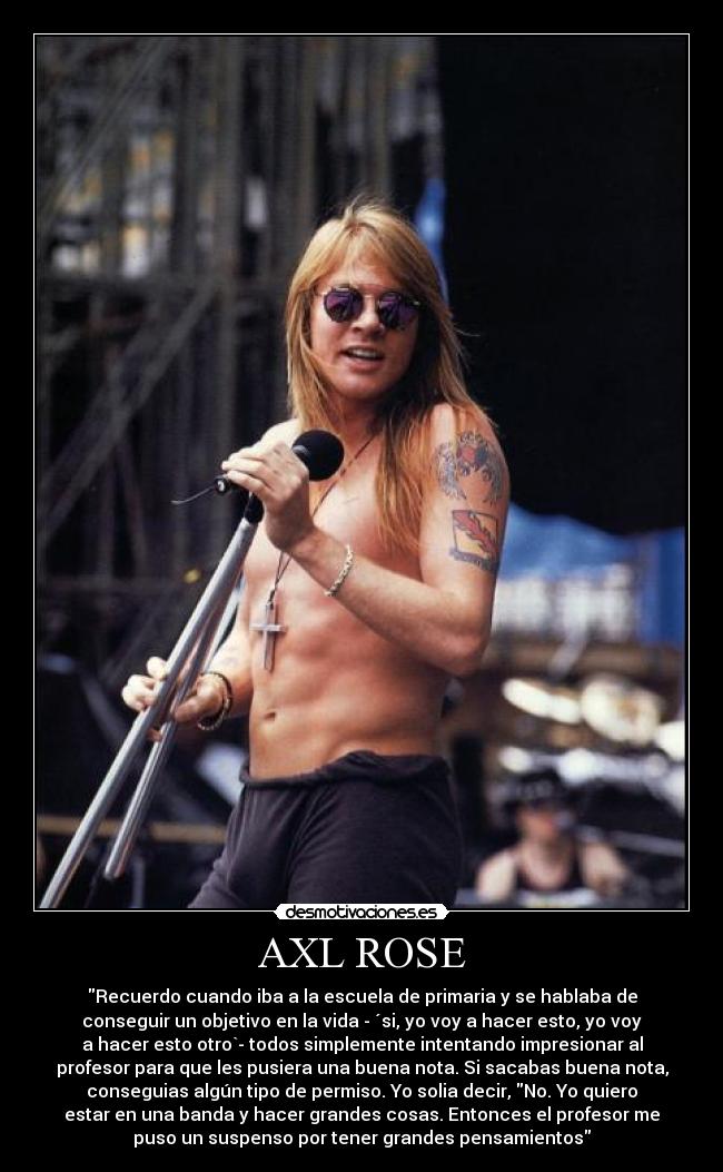 AXL ROSE - 