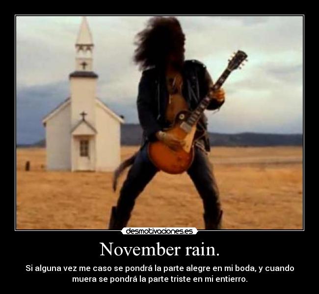 Álbumes 95+ Foto Letras De Guns N' Roses November Rain Cena Hermosa