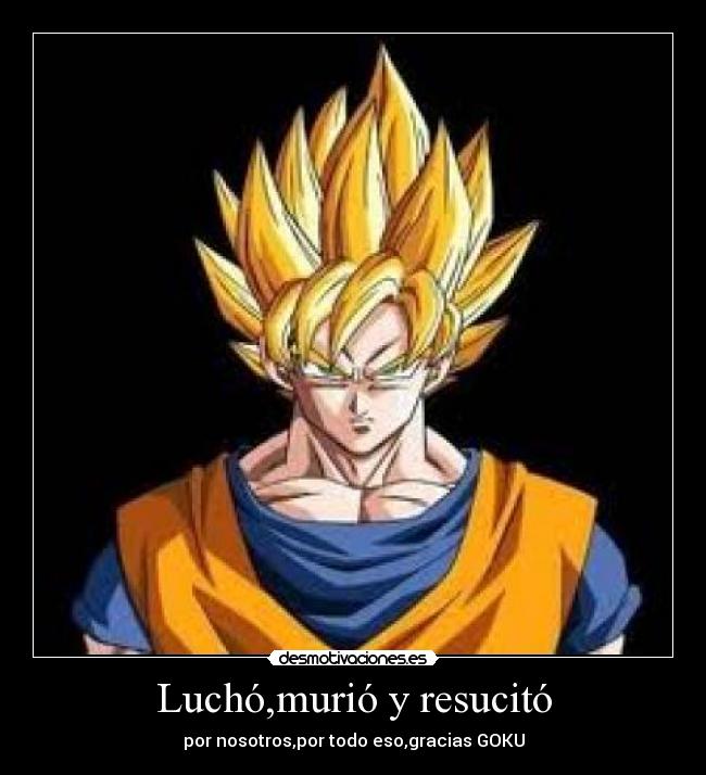 Luchó,murió y resucitó - 