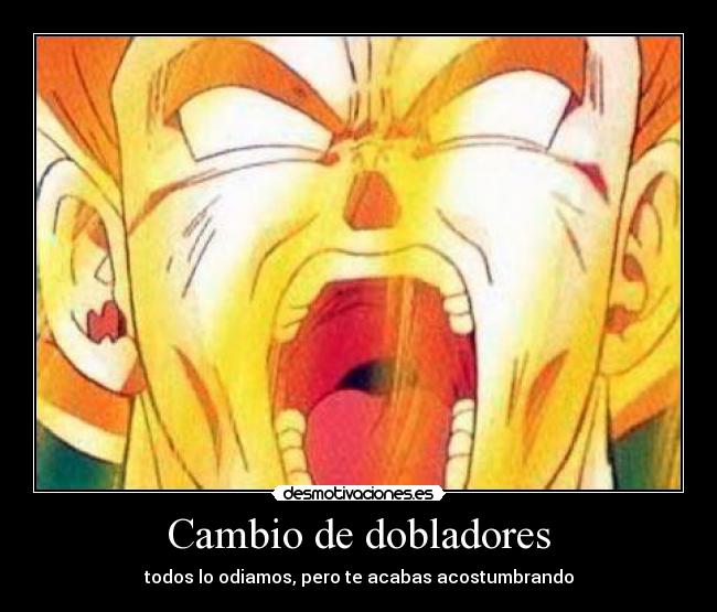 carteles goku dobladores cambio voces desmotivaciones